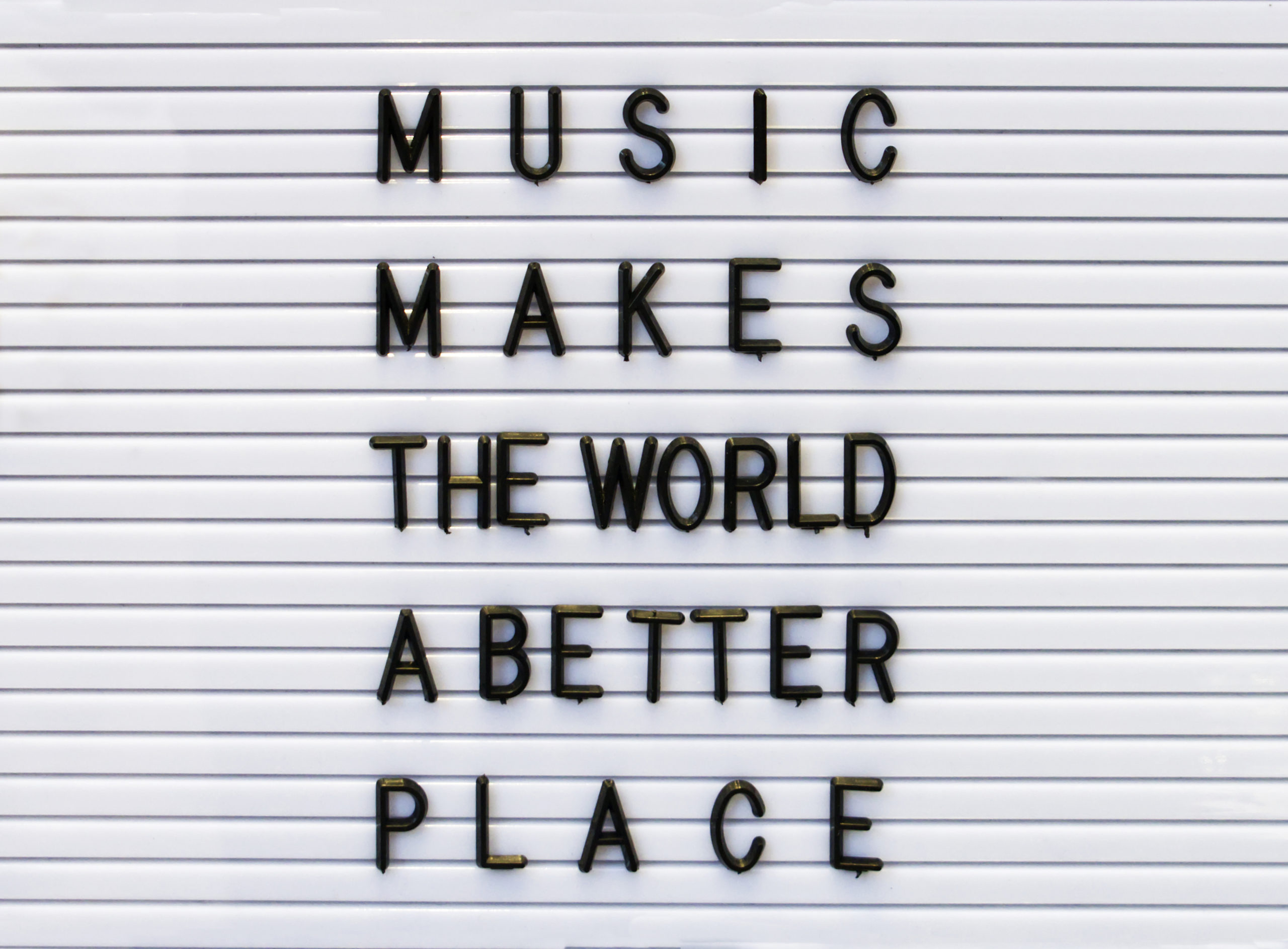 Music makes the world a better place concept made by plastic let